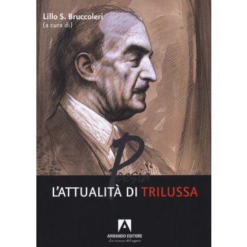 L'attualità di Trilussa