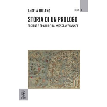 Storia di un prologo. Edizione e origini della «Yngsta Inledningen»