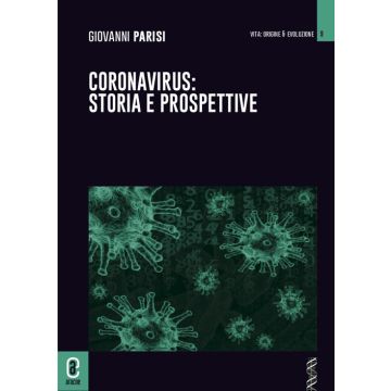 Coronavirus: storia e prospettive