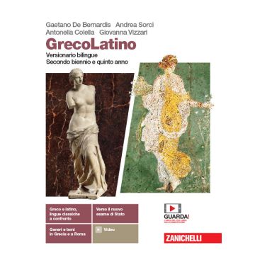 GrecoLatino. Versionario bilingue. Per il triennio dei Licei classici. Con e-book. Con espansione online