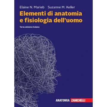 Elementi di Anatomia e Fisiologia dell'uomo 3/ed. Con espansione online
