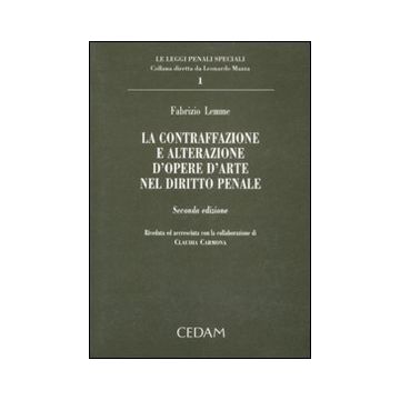 La contraffazione e alterazione d'opere d'arte nel diritto penale