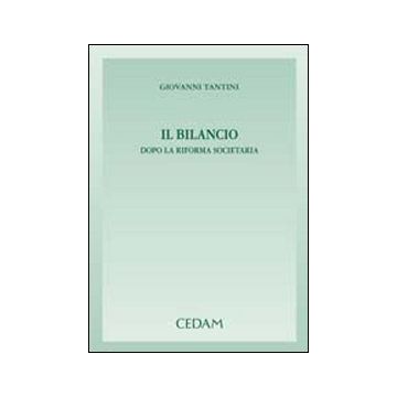 Il bilancio dopo la riforma societaria