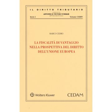 La fiscalità di vantaggio nella prospettiva del diritto dell'Unione Europea