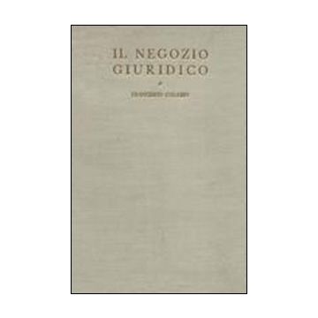 Il negozio giuridico. Lezioni di storia del diritto italiano