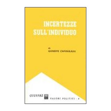 Incertezze sull'individuo