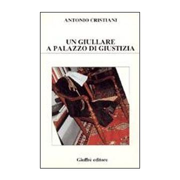 Un giullare a Palazzo di giustizia