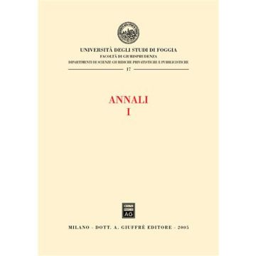 Annali della Facoltà di giurisprudenza dell'Università di Foggia. Vol. 1