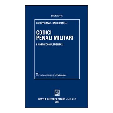 Codici penali militari e norme complementari