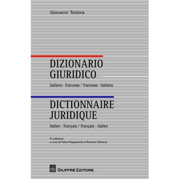 Dizionario giuridico italiano-francese, francese-italiano. Ediz. bilingue