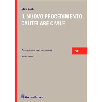 Il nuovo procedimento cautelare civile