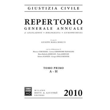 Repertorio generale annuale di legislazione, bibliografica, giurisprudenza 2010