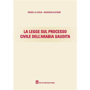 La legge sul processo civile dell'Arabia Saudita
