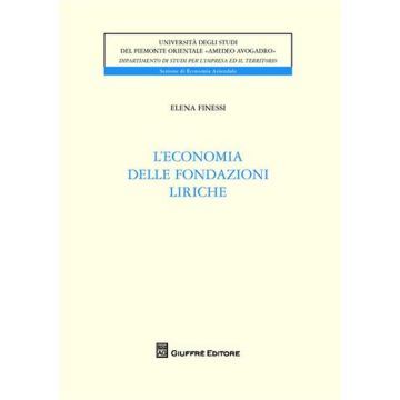 L'economia delle fondazioni liriche
