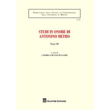 Studi in onore di Antonino Metro. Vol. 3