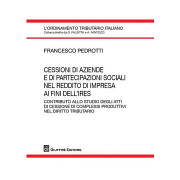 Cessione di aziende e di partecipazioni sociali nel reddito di impresa ai fini dell'Ires
