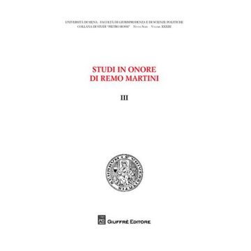 Studi in onore di Remo Martini. Vol. 3