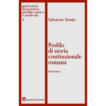 Profilo di storia costituzionale romana. Vol. 3
