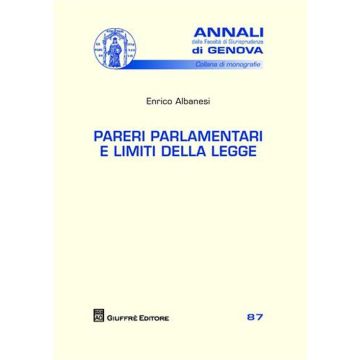 Pareri parlamentari e limiti della legge