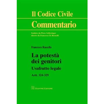 La potestà dei genitori. Usufrurro legale. Artt. 324-329
