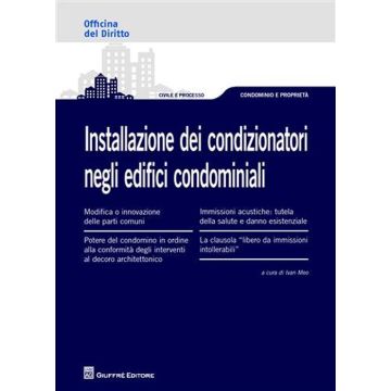 Installazione dei condizionatori negli edifici condominiali