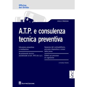 A.T.P. e consulenza tecnica preventiva