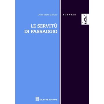 Le servitù di passaggio