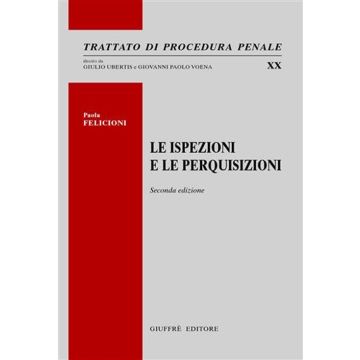 Le ispezioni e le perquisizioni