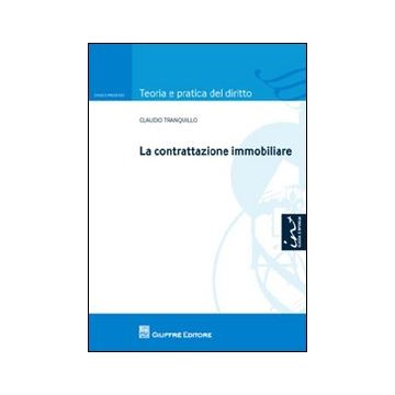 La contrattazione immobiliare