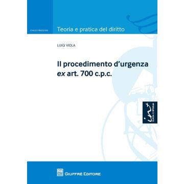 Il procedimento d'urgenza ex art. 700 c.p.c.