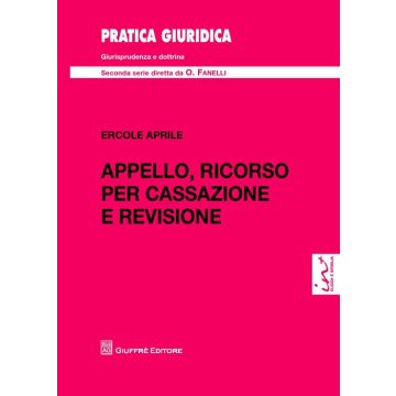Appello, ricorso per cassazione e revisione