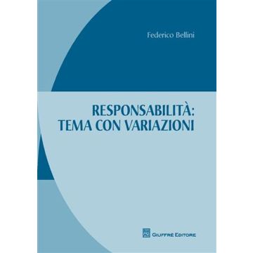 Responsabilità: tema con variazioni