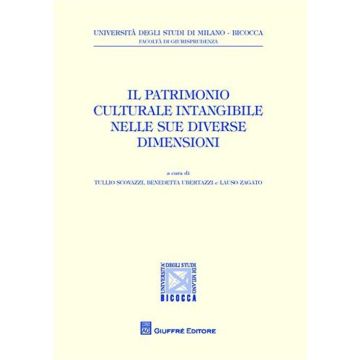 Il patrimonio culturale intangibile nelle sue diverse dimensioni