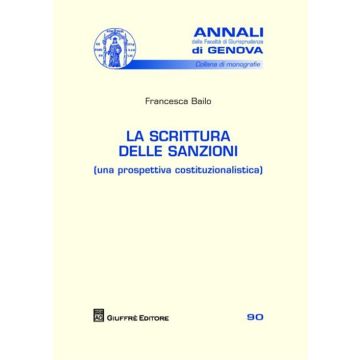 La scrittura delle sanzioni (una prospettiva costituzionalistica)