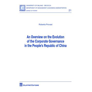 Overview on the evolution of the corporate governance in the people's republic of China (An)