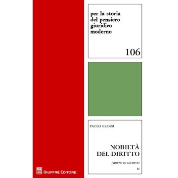 Nobiltà del diritto. Profili dei giuristi. Vol. 2