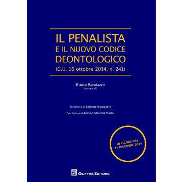 Il penalista e il nuovo codice deontologico