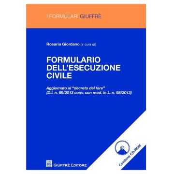 Formulario dell'esecuzione civile. Con CD-ROM