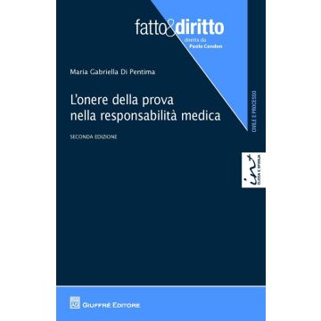 L'onere della prova nella responsabilità medica