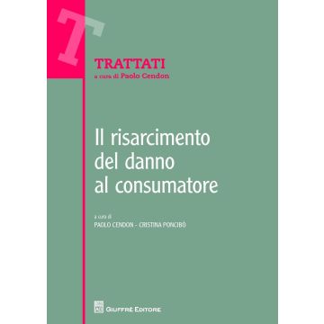 Il risarcimento del danno al consumatore