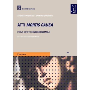 Atti mortis causa. Prova scritta concorso notarile