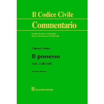 Il possesso. Artt. 1140-1143
