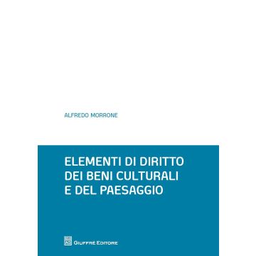 Elementi di diritto dei beni culturali e del paesaggio