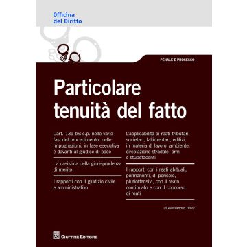 Particolare tenuità del fatto