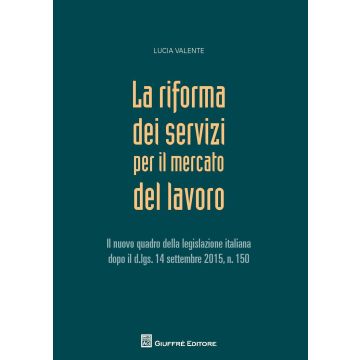 La riforma dei servizi nel mercato del lavoro