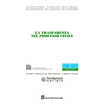 La trasparenza nel processo civile