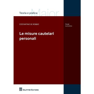 Le misure cautelari personali