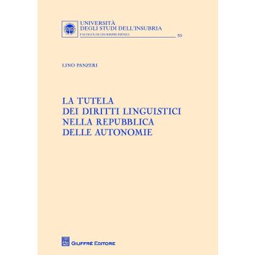 La tutela dei diritti linguistici nella Repubblica delle autonomie