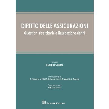 Diritto delle assicurazioni, questioni risarcitorie e liquidazione danni
