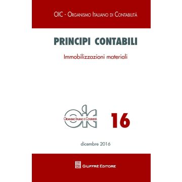 Principi contabili. Vol. 16: Immobilizzazioni materiali